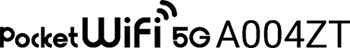 Pocket WiFi 5G A004ZT（ZTE製）